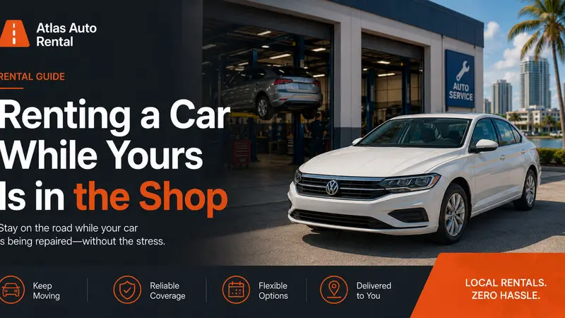 Renting a Car While Yours Is in the Shop
